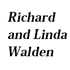 Richard and Linda Walden